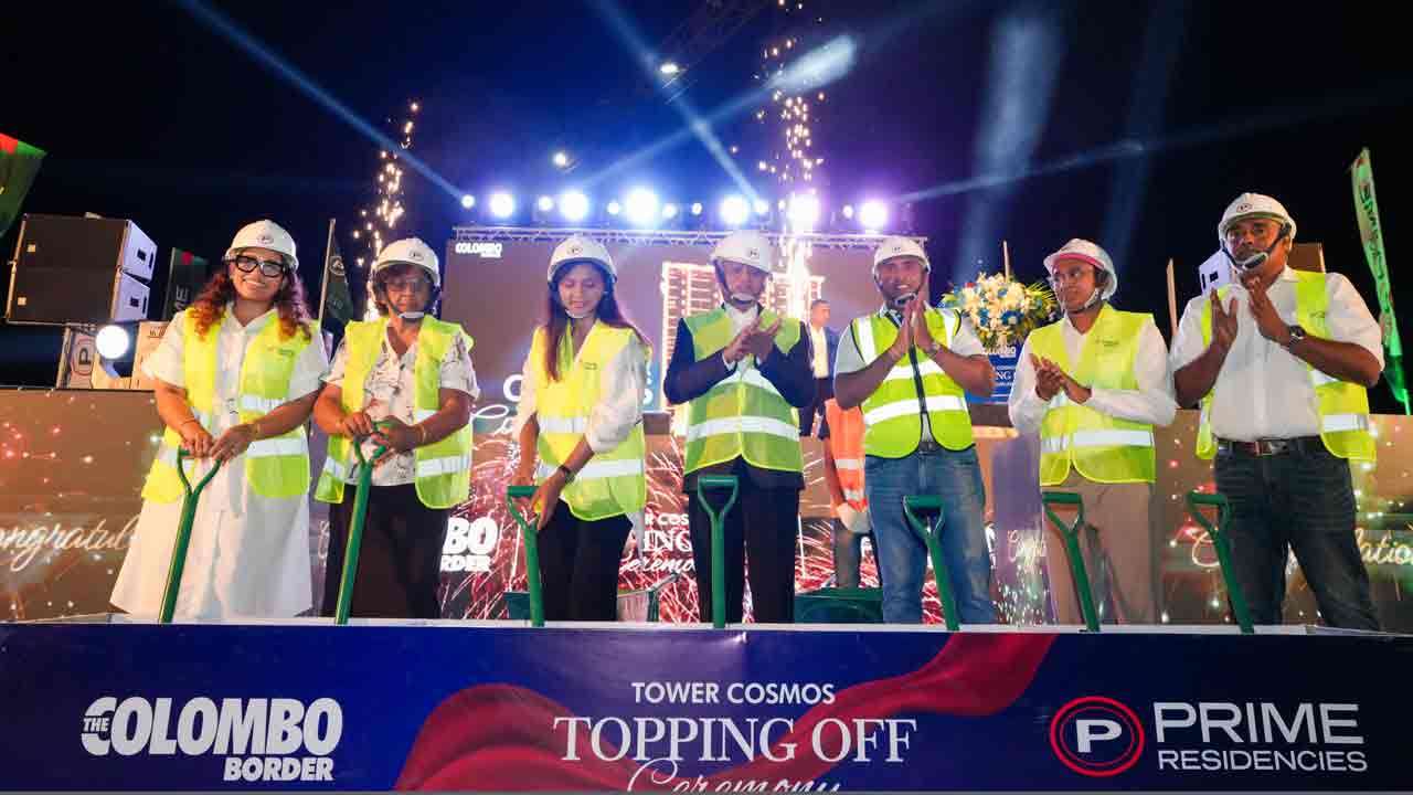 Prime Lands Residencies PLC முன்னெடுக்கும் The Colombo Border அபிவிருத்தித் திட்டத்தில் Tower Cosmos நிர்மாணப் பணிகள் பூர்த்தி